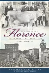 Book cover of Remembering Florence by Thom Anderson