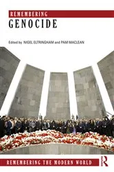 Book cover of Remembering Genocide by Nigel Eltringham