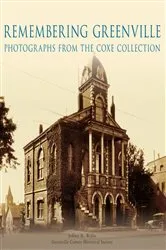 Book cover of Remembering Greenville by Jeffery Willis