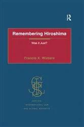 Book cover of Remembering Hiroshima by Francis X. Winters