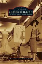 Book cover of Remembering Hudson's by Michael Hauser