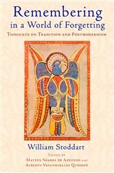 Book cover of Remembering in a World of Forgetting by Unknown