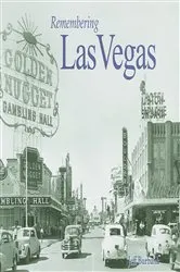 Book cover of Remembering Las Vegas by Jeff Burbank