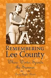 Book cover of Remembering Lee County by Unknown