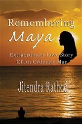 Book cover of Remembering Maya by Jitendra Rathod