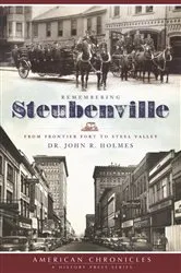 Book cover of Remembering Steubenville by Dr. John R. Holmes