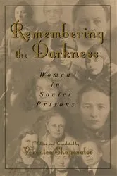 Book cover of Remembering the Darkness by Veronica Shapovalov