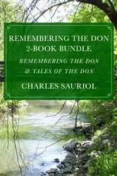 Book cover of Remembering the Don 2-Book Bundle by Charles Sauriol