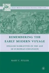 Book cover of Remembering the Early Modern Voyage by M. Fuller
