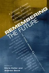 Book cover of Remembering the Future by Christopher J. Keller