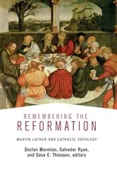 Book cover of Remembering the Reformation by Alexandra Walsham