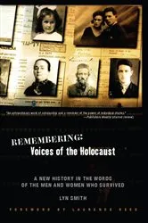 Book cover of Remembering: Voices of the Holocaust by Lyn Smith