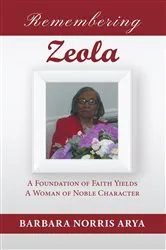 Book cover of Remembering Zeola by Barbara Norris Arya