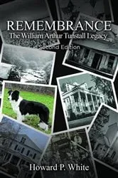 Book cover of REMEMBRANCE (2nd ed.) by Howard Parker White
