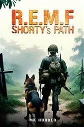 Book cover of R.E.M.F SHORTY's PATH by M. K. Hurder