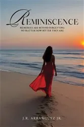 Book cover of Reminiscence (3rd ed.) by J.R. Arranguez Jr.