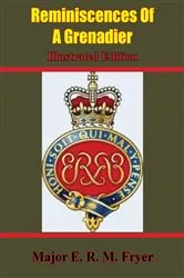 Book cover of Reminiscences Of A Grenadier [Illustrated Edition] by Unknown