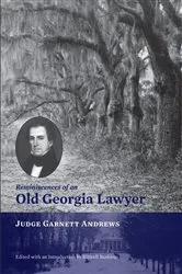 Book cover of Reminiscences of an Old Georgia Lawyer by S. Kittrell Rushing