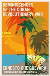 Book cover of Reminiscences of the Cuban Revolutionary War by Ernesto Che Guevara