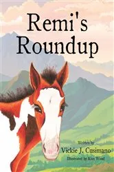 Book cover of Remi's Roundup by Vickie J. Cusimano