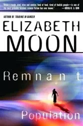 Book cover of Remnant Population by Elizabeth Moon