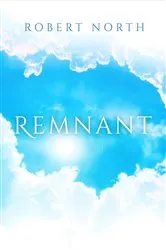 Book cover of Remnant by Robert North