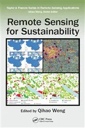 Book cover of Remote Sensing for Sustainability by Qihao Weng