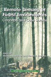 Book cover of Remote Sensing of Forest Environments by Michael A. Wulder