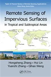 Book cover of Remote Sensing of Impervious Surfaces in Tropical and Subtropical Areas by Hongsheng Zhang