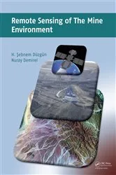 Book cover of Remote Sensing of the Mine Environment by H. Şebnem Düzgün