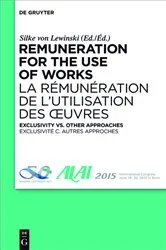 Book cover of Remuneration for the Use of Works by Silke von Lewinski