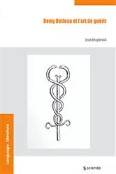 Book cover of Remy Belleau et l’art de guérir by Jean Braybrook
