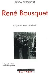 Book cover of René Bousquet by Pascale Froment