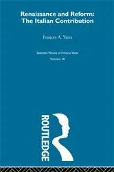 Book cover of Renaissance and Reform by Frances A. Yates