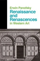 Book cover of Renaissance And Renascences In Western Art by Erwin Panofsky