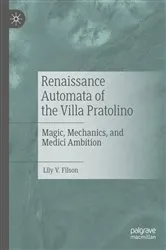 Book cover of Renaissance Automata of the Villa Pratolino by Lily V. Filson