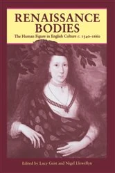 Book cover of Renaissance Bodies by Lucy Gent
