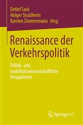 Book cover of Renaissance der Verkehrspolitik by Detlef Sack