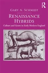 Book cover of Renaissance Hybrids by Gary A. Schmidt