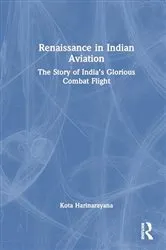 Book cover of Renaissance in Indian Aviation by Kota Harinarayana