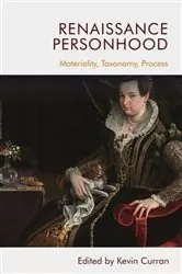 Book cover of Renaissance Personhood by Kevin Curran