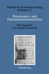 Book cover of Renaissance- und Humanistenhandschriften by Johanne Autenrieth