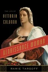 Book cover of Renaissance Woman by Ramie Targoff