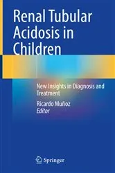 Book cover of Renal Tubular Acidosis in Children by Ricardo Muñoz