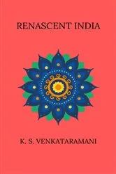 Book cover of Renascent India by H. C. E. Zacharias