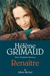 Book cover of Renaître by Hélène Grimaud