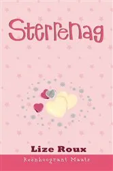 Book cover of Reënboogrant Maats 12: Sterrenag by Lize Roux