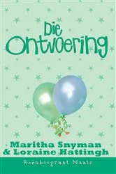 Book cover of Reënboogrant Maats 7: Die ontvoering by Maritha Snyman