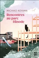 Book cover of Rencontres au parc Hinode by Michiko Aoyama