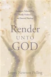 Book cover of Render Unto God by James Newton Poling